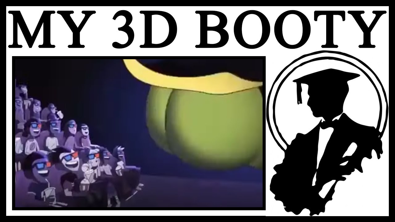 why-picture-my-booty-up-in-3d-is-perfect-youtube