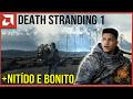 Death Stranding 1 | Melhor CONFIGURAÇÃO