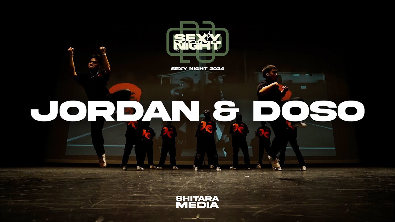 Jordan & Doso | 220 Sexy Night 2024 [