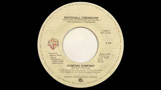 Marshall Crenshaw - Someday, Someway