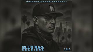Blue Rag Soldiers - Sur 13 Ride