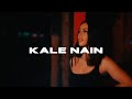 Kale Nain | Niish Verma | Binnie Marwa | Akash Musik | Latest Punjabi Song 2023