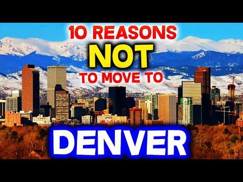 Video: Največji Razlogi, Da Se Ne Bi Smeli Preseliti V Denver, Colorado