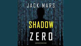Chapter 63 - Shadow Zero (An Agent Zero Spy Thriller—Book #13)