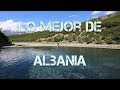 Albania y su Naturaleza