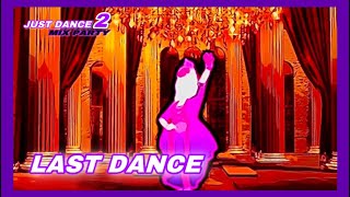 Last Dance - Dua Lipa | Just Dance Mix Party 2