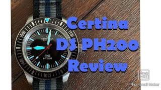 Certina DS PH200m Diver Review. 2020
