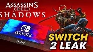 Assassin’s Creed Shadows Leaked for Switch 2 — Real Port or Cloud Trick?