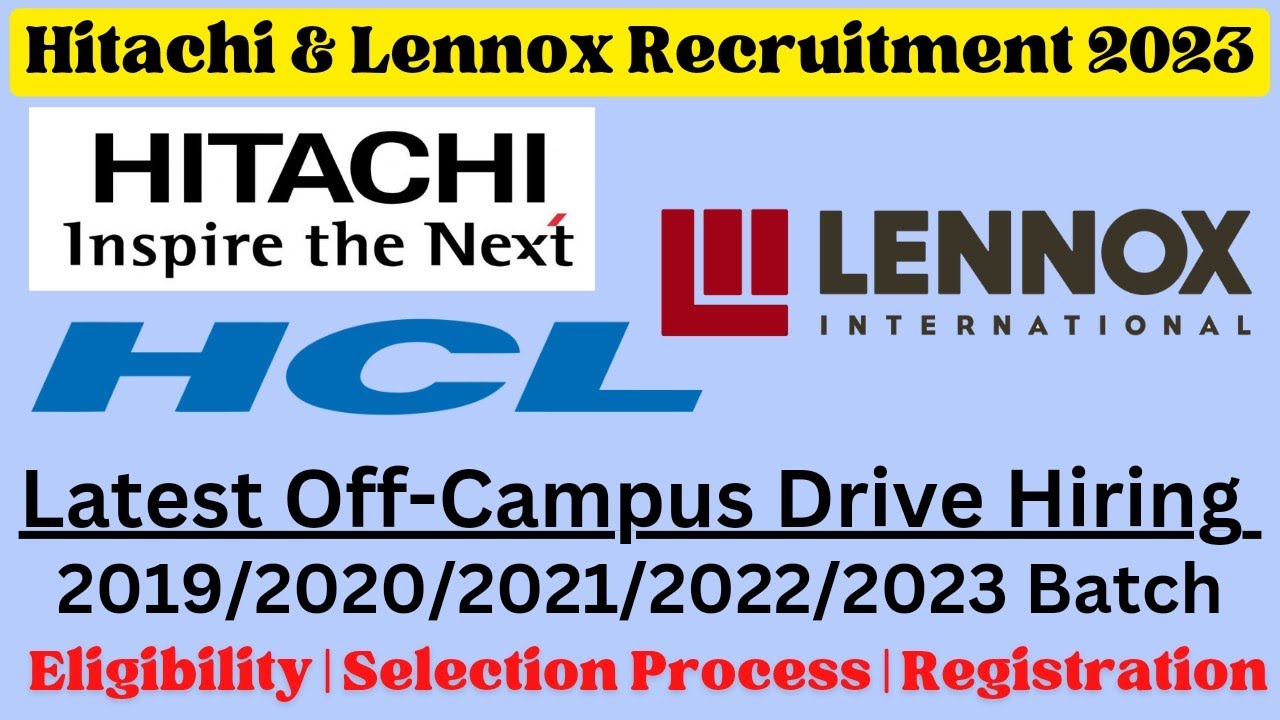 HCL Off campus drive for 2022/2023/2024 batch Lennox Latest Jobs for Freshers Jobs 2023