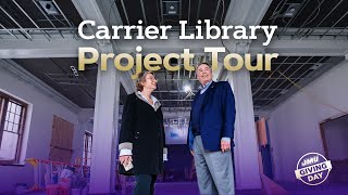 Carrier Library Project Giving Day Tour