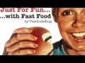 Just For The Fun...Fast Food INSTRUMENTALS MIX by TheClockKing