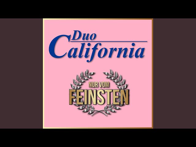 Duo California - Gute Zeiten schlechte Zeiten