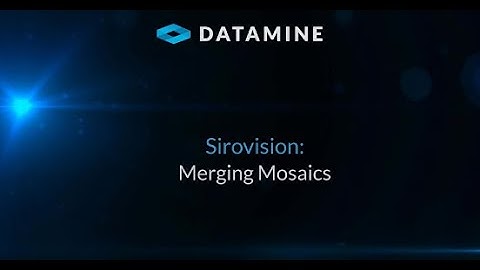 Sirovision: Merging Mosaics