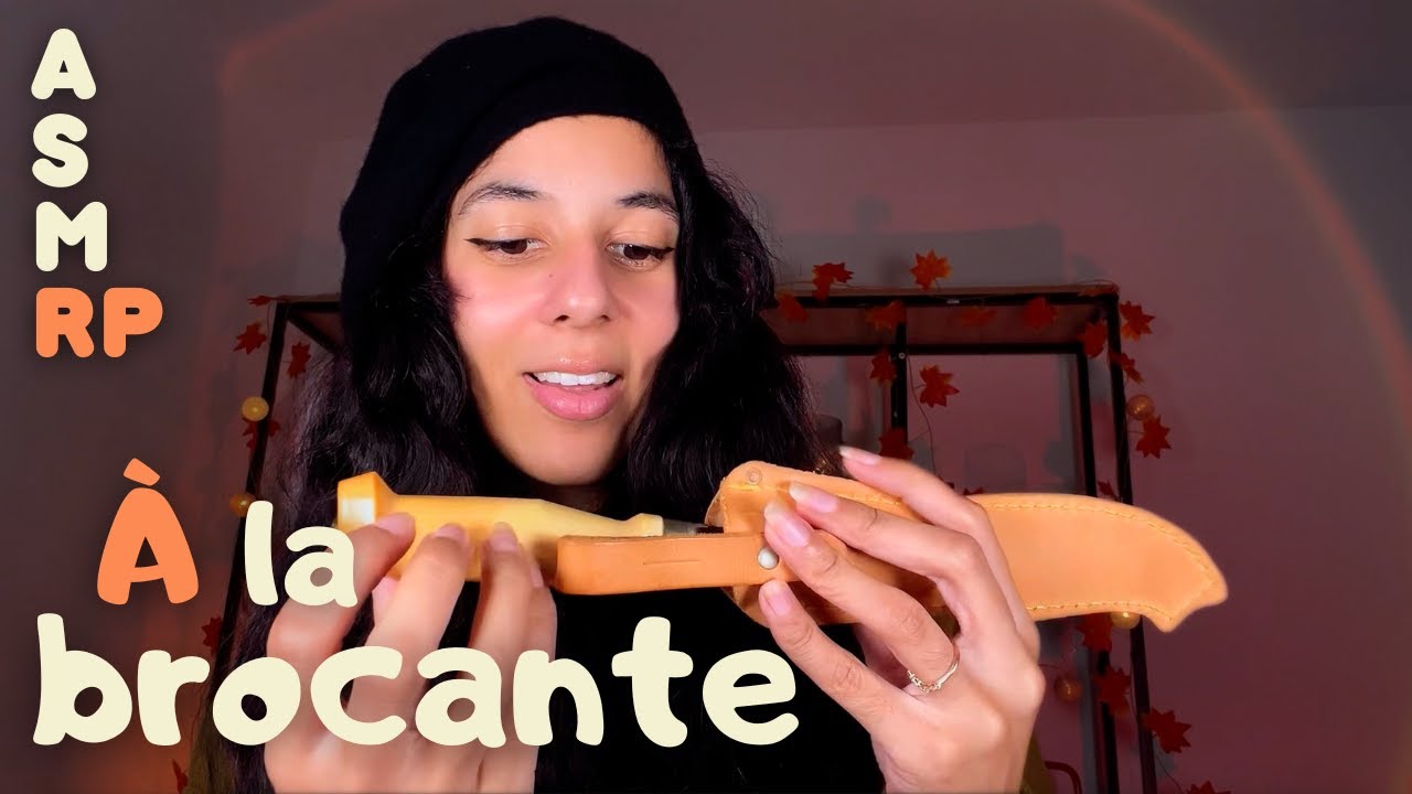 ASMR RP -  À la brocante !