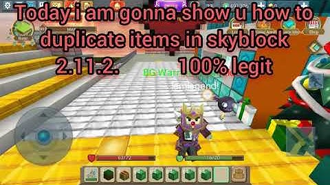 How to dupliactes items in Skyblock 2.11.2