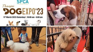 DOG SHOW BY SPCA ,THANJAVUR / SPCA DOG SHOW / WE FORUM / PARAIDE, FREE ANTI-RABIS VACCINATION
