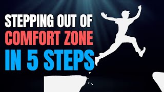 Stepping Out of Your Comfort Zone in 5 Simple Steps #comfortzone #personaldevelopment #quotes