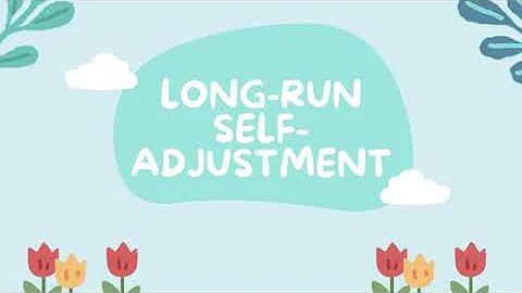 Long-Run Self Adjustment [AP Macro 3.7]
