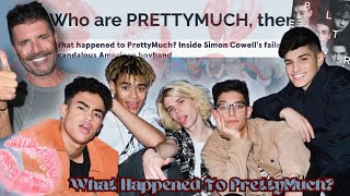 What Happened to PRETTYMUCH?
