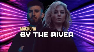 MackonA - By The River (Official Music Video)