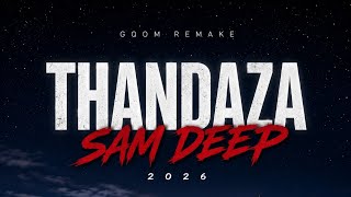 🔥 THANDAZA – SAM DEEP | GQOM REMAKE 2026 | @COLOUREDBOYMUSICCPT 🔥