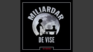 Miliardar De Vise (Feat. Keo)