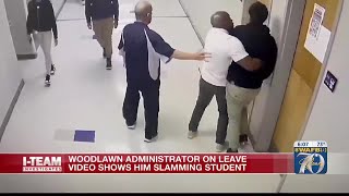Woodlawn administrator placed on leave after leaked video shows him slamming student