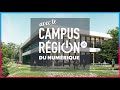 Campus rgion du numrique  un parcours 360 pour accompagner les entreprises clip campus 1