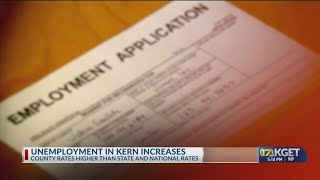 Latest jobs report shows how unemployment rate rose in Kern County