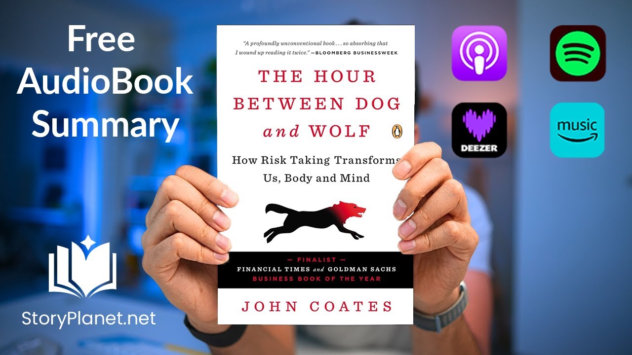 Audiobook Summary: The Hour Between Dog and Wolf (English) John Coates