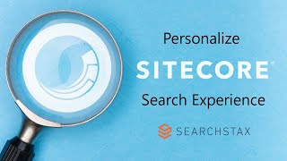 Personalize your Sitecore Search Experience - PGHSUG