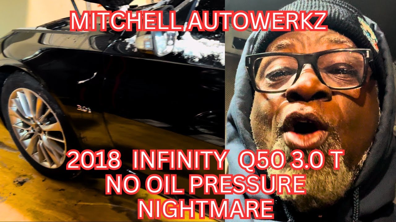 2018 INFINITY Q50 3.0T NO OIL PRESSURE