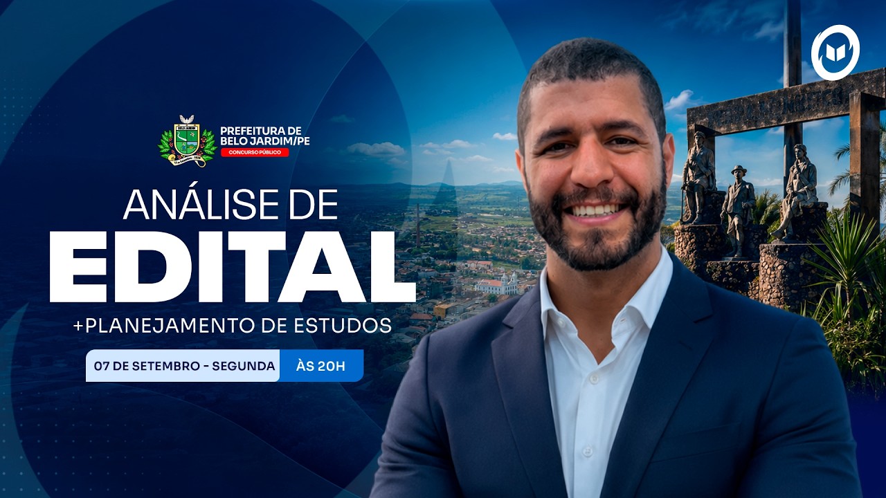 CONCURSO PREF. BELO JARDIM/PE: ANÁLISE DE EDITAL + PLANEJAMENTO DE ESTUDOS