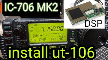 INSTALL UT-106 DSP Unit , ICOM 706MK2G