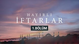 Hayırlı İftarlar - 1 Bölüm Semerkand Way