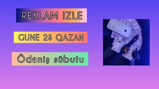 HECNE ETMEDEN SAATA 2$ QAZANMAQ INTERNETDEN PUL QAZANMAQ (2022)