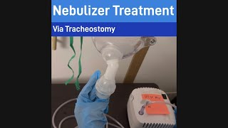 Nebulizer Treatment Via Tracheotomy #tracheostomy #nebulizer #nursingstudent 