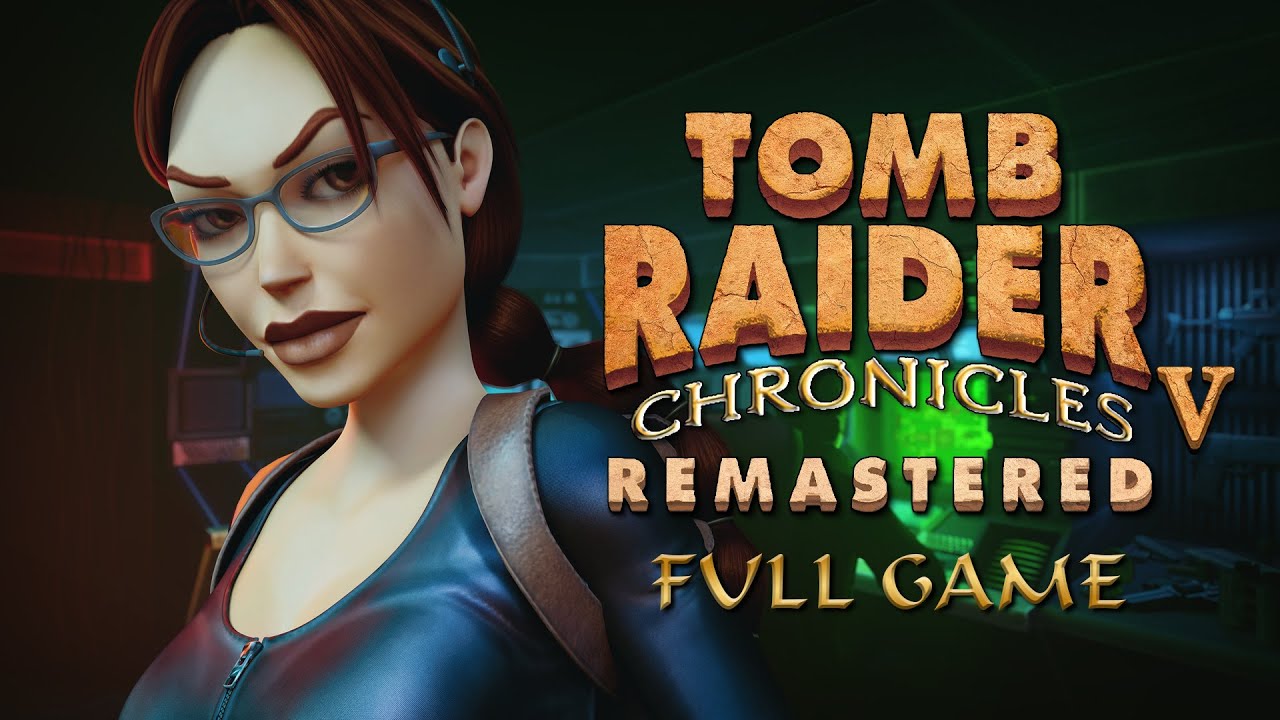 Tomb Raider 5 Chronicles Remastered Full All Secrets 100 tomb-raider-5-chronicles-remastered-full-all-secrets-100