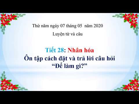 Bài giảng trực tuyến Tiếng Việt lớp 3