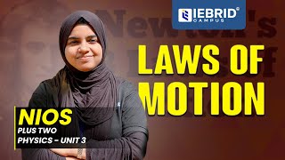 LAWS OF MOTION NIOS PHYSICS MALAYALAM | SSLC & PLUS TWO