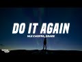 NLE Choppa, 2Rare - Do It Again (Lyrics)