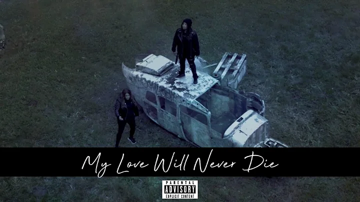 Dani and Lizzy - My Love Will Never Die (Explicit ...