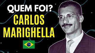 WHO WAS CARLOS MARIGHELLA?