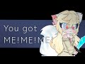 You got mememe  animation meme