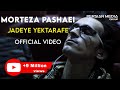 Morteza pashaei  jadeye yektarafe i official        