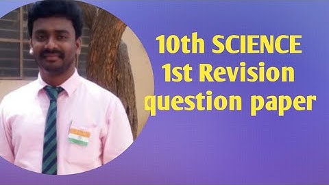 10th SCIENCE First Revision Question paper //Madhan Physics