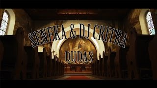 Seneka & Dacritra - Dudas (Videoclip)