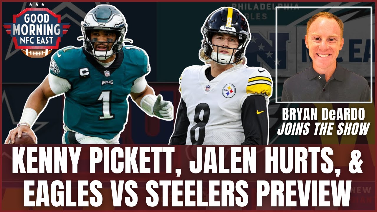 Eagles vs Steelers Preview, Jalen Hurts, Kenny Pickett, & More