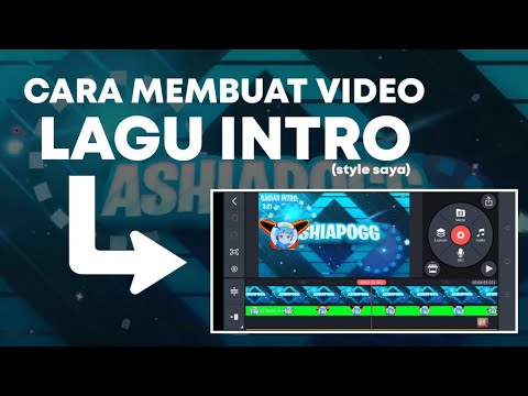 [TUTORIAL] Cara membuat video Lagu Intro (style saya)