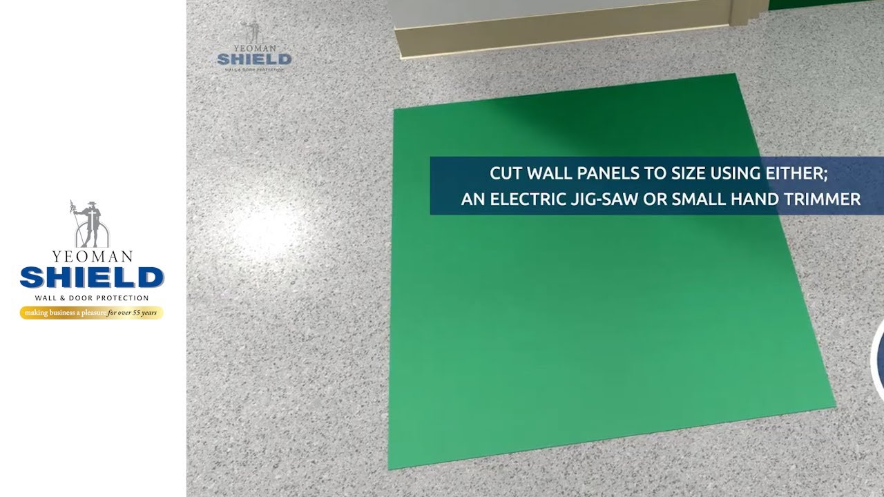 How to Fit Yeoman Shield Wall Protection Panels